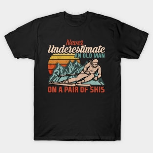 Mens Never Underestimate an Old Man on a Pair of Skies I Skiing graphic T-Shirt
